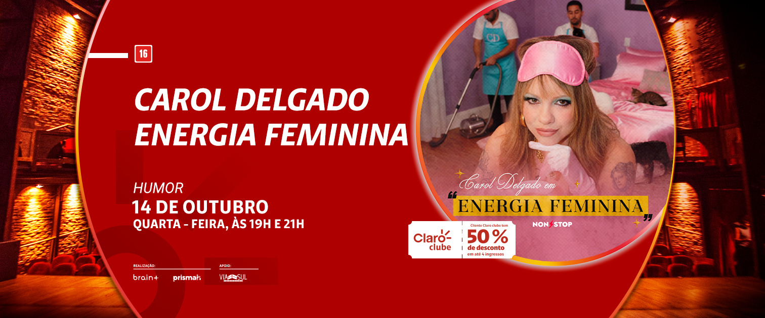 Carol Delgado - Energia Feminina